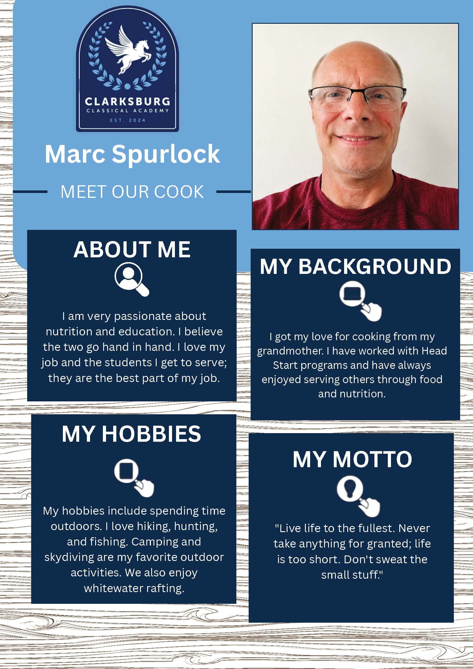 Marc Spurlock, Cook — staff biography graphic